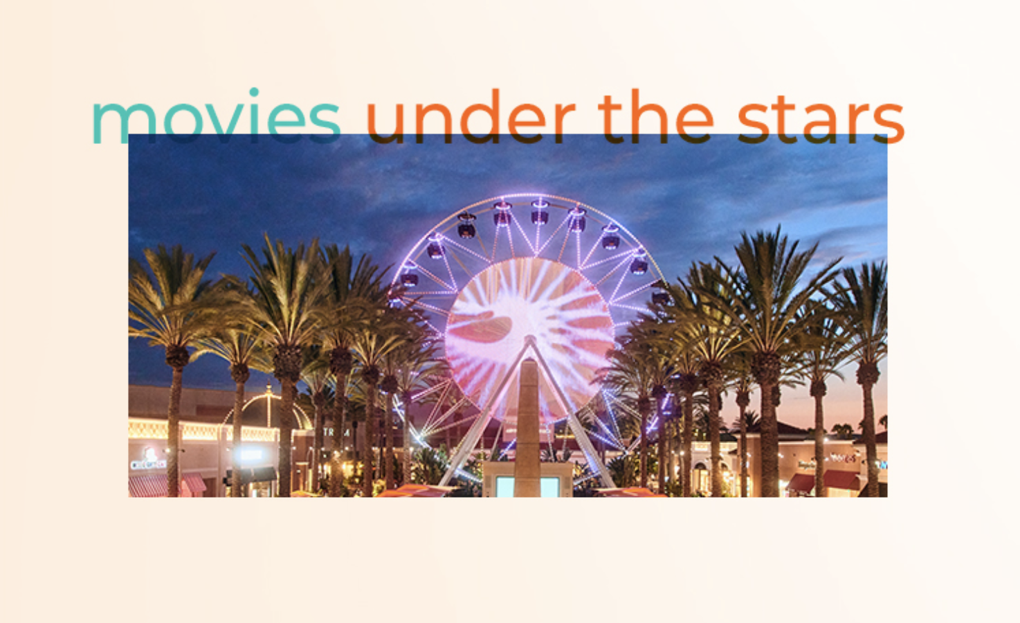 Movies under the stars at Irvine Spectrum Center Irvine Standard