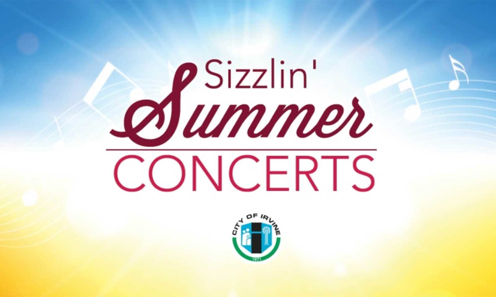 Sizzlin' Summer Concerts Irvine Standard